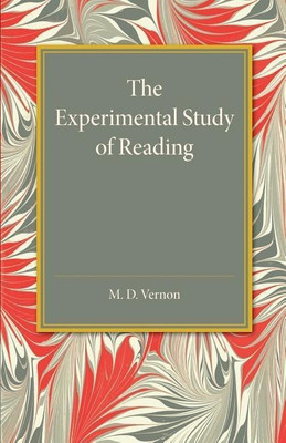 The Experimental Study of Reading(English, Paperback, Vernon M. D.)