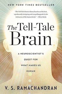 The Tell-Tale Brain(English, Paperback, Ramachandran V. S.)