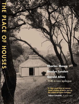 The Place of Houses(English, Paperback, Moore Charles)