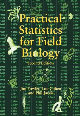 Practical Statistics for Field Biology(English, Paperback, Fowler Jim)