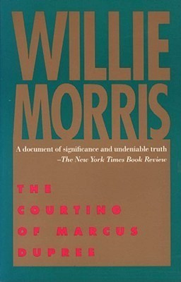 The Courting of Marcus Dupree(English, Paperback, Morris Willie)