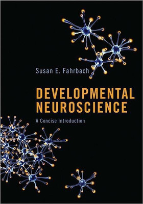 Developmental Neuroscience(English, Hardcover, Fahrbach Susan E.)