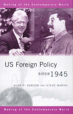 US Foreign Policy since 1945(English, Hardcover, Dobson Alan)