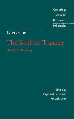 Nietzsche: The Birth of Tragedy and Other Writings(English, Hardcover, Nietzsche Friedrich)