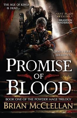 Promise of Blood(English, Paperback, McClellan Brian)