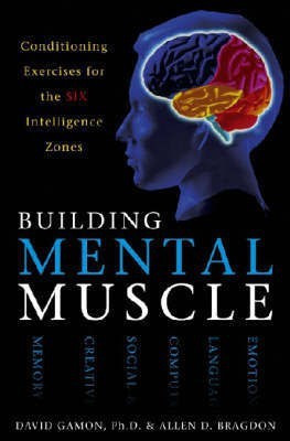 Building Mental Muscle(English, Paperback, Bragdon Allen D.)