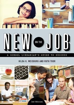 New on the Job(English, Paperback, Weisburg Hilda K.)
