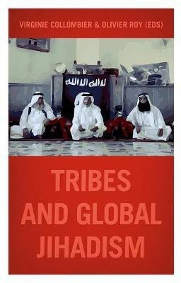 Tribes and Global Jihadism(English, Paperback, unknown)