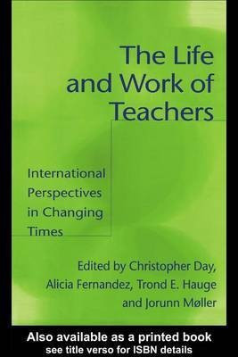 The Life and Work of Teachers(English, Electronic book text, Day Christopher)