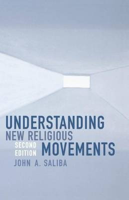 Understanding New Religious Movements(English, Electronic book text, Saliba John A)