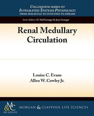 Renal Medullary Circulation(English, Paperback, Evans Louise)