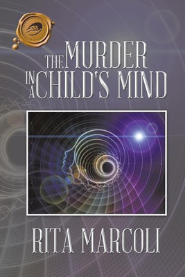 The Murder in a Child's Mind(English, Paperback, Marcoli Rita)