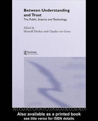 Between Understanding and Trust(English, Electronic book text, Dierkes Meinolf)