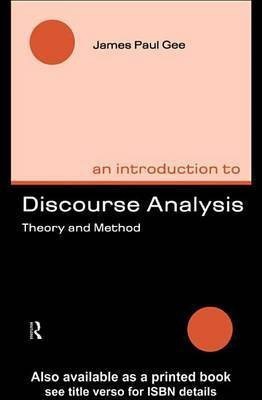 An Introduction to Discourse Analysis(English, Electronic book text, Gee James)