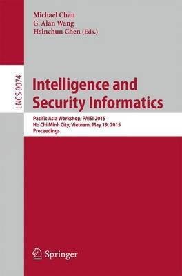 Intelligence and Security Informatics(English, Paperback, unknown)