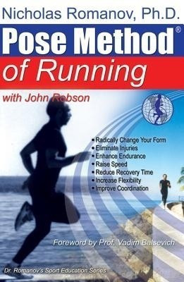 Pose Method of Running(English, Paperback, Romanov Nicholas Professor PhD)