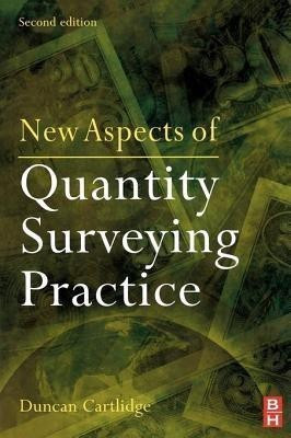 New Aspects of Quantity Surveying Practice(English, Paperback, Cartlidge Duncan)