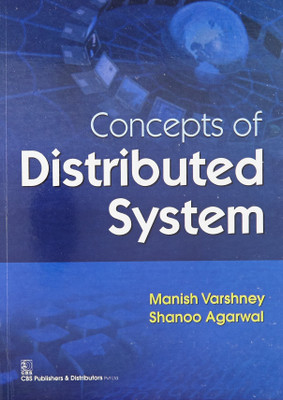 Concepts of Distributed System(English, Paperback, Varshney M.)