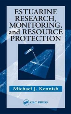 Estuarine Research, Monitoring, and Resource Protection(English, Electronic book text, unknown)