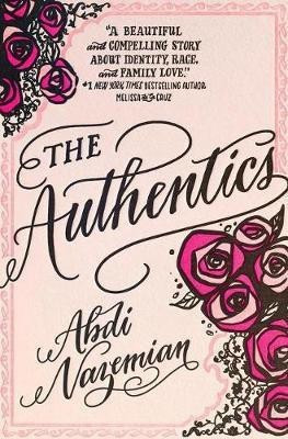The Authentics(English, Electronic book text, Nazemian Abdi)