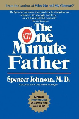 The One Minute Father(English, Paperback, Johnson Spencer)