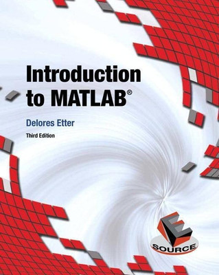 Introduction to MATLAB(English, Paperback, Etter Delores)