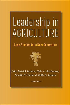 Leadership in Agriculture(English, Hardcover, Jordan John Patrick)