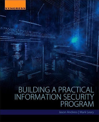 Building a Practical Information Security Program(English, Paperback, Andress Jason)