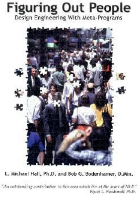 Figuring Out People  - Reading People Using Meta-Programs(English, Paperback, Hall L Michael)