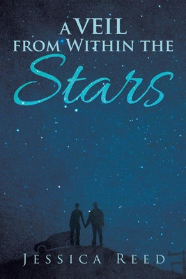 A Veil from Within the Stars(English, Paperback, Reed Jessica)