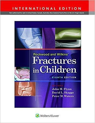 Rockwood and Wilkins' Fractures in Children(English, Hardcover, Flynn Jack MD)