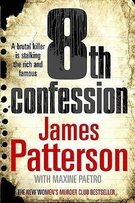 8th Confession(English, Hardcover, Patterson James)
