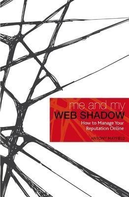 Me and My Web Shadow(English, Paperback, Mayfield Antony)