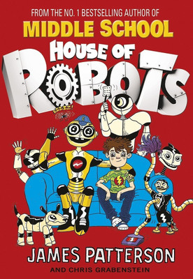 House of Robots(English, Paperback, Patterson James)
