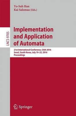 Implementation and Application of Automata(English, Paperback, unknown)