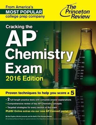 Cracking The Ap Chemistry Exam, 2016 Edition(English, Paperback, Review Princeton)