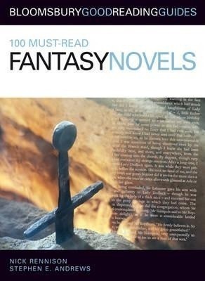 100 Must-read Fantasy Novels(English, Paperback, Rennison Nick)