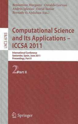 Computational Science and Its Applications - ICCSA 2011(English, Paperback, unknown)
