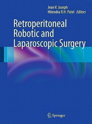 Retroperitoneal Robotic and Laparoscopic Surgery(English, Hardcover, unknown)