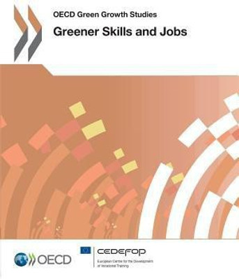 Greener skills and jobs(English, Paperback, Organisation for Economic Co-operation, Development)