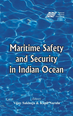 Maritime Safety and Security in Indian Ocean(English, Hardcover, unknown)