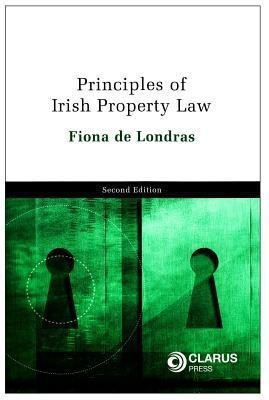 Principles of Irish Property Law(English, Book, De Londras Fiona)