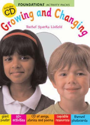 Foundations: Growing and Changing(English, Paperback, Sparks-Linfield Rachel)