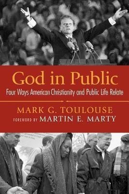 God in Public(English, Paperback, Toulouse Mark G.)