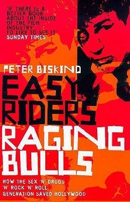 Easy Riders, Raging Bulls(English, Paperback, Biskind Peter)