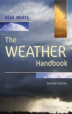 The Weather Handbook(English, Paperback, Watts Alan)