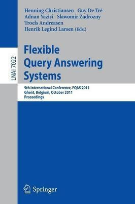 Flexible Query Answering Systems(English, Paperback, unknown)