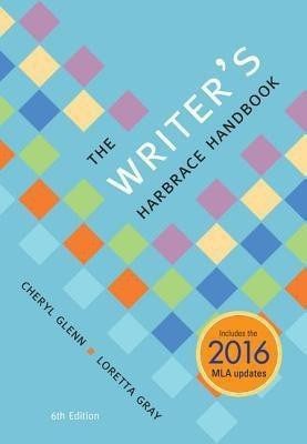 The Writer's Harbrace Handbook (w/ MLA9E & APA7E Updates)(English, Paperback, Gray Loretta)