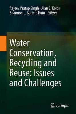 Water Conservation, Recycling and Reuse: Issues and Challenges(English, Hardcover, unknown)