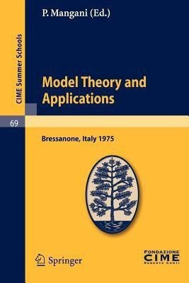 Model Theory and Applications(English, Paperback, unknown)